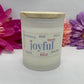 ILLUMINATE WITH INTENTION-JOYFUL - Jamcat Candles